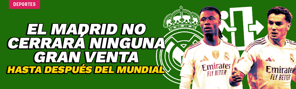 El Real Madrid no cerrará ninguna gran venta hasta después del Mundial