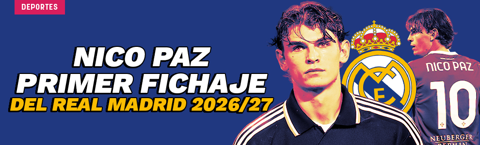 Nico Paz primer fichaje del Real Madrid 2026/27
