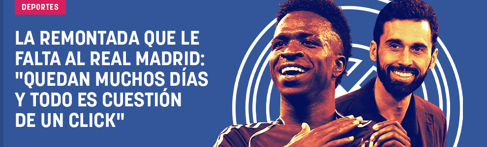 La remontada que le falta al Real Madrid: Quedan muchos días y todo es cuestión de un click