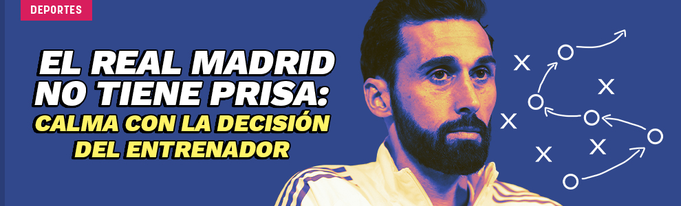 El Real Madrid no tiene prisa: calma con la decisión del entrenador