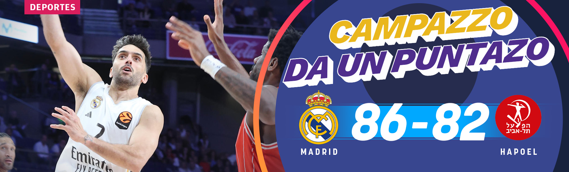 Campazzo da un puntazo al Real Madrid para encarrilar los play off contra el Hapoel