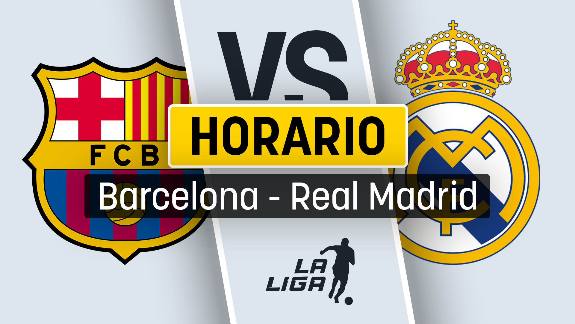 Cuándo es el Barcelona - Real Madrid: a qué hora empieza el Clásico de la Liga y canal de televisión para verlo en directo gratis