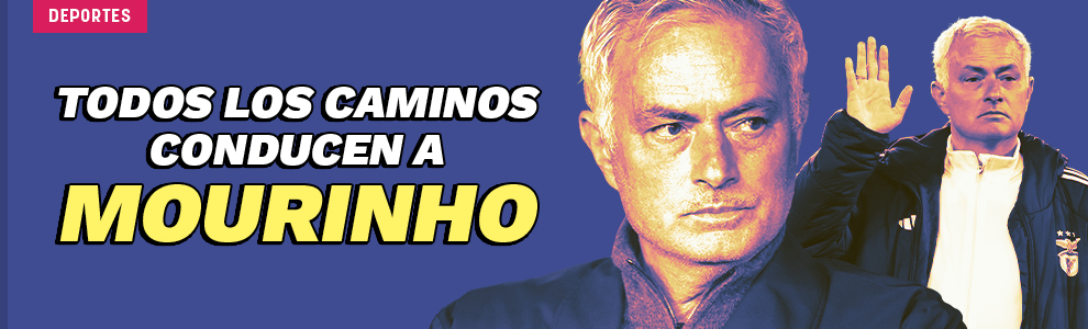 Todos los caminos conducen a Mourinho