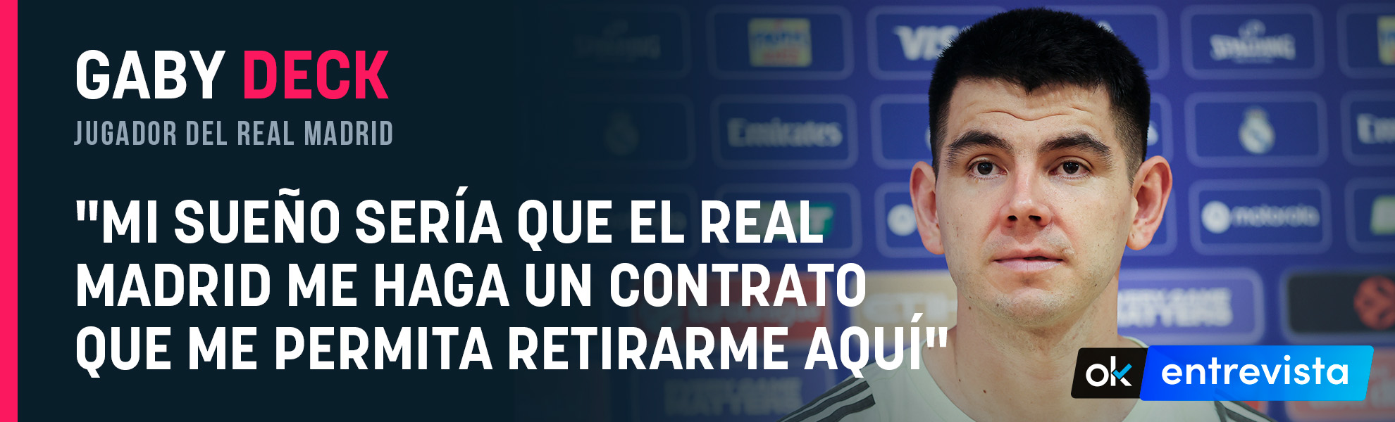 Gaby Deck: Mi sueño sería que el Real Madrid me haga un contrato que me permita retirarme aquí