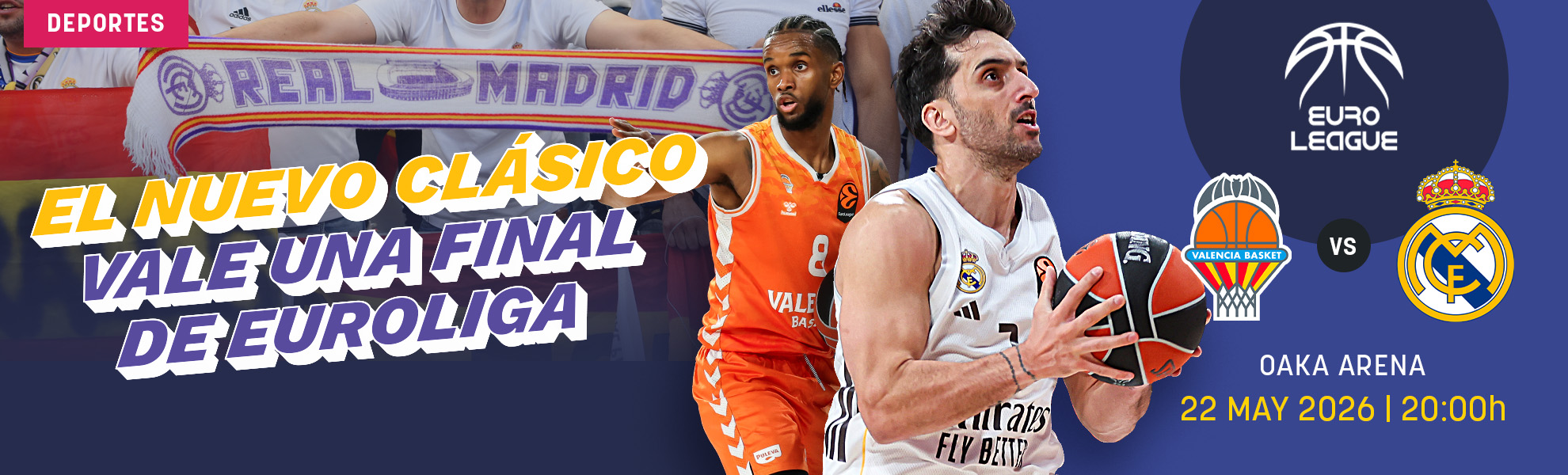Valencia Basket-Real Madrid: el nuevo Clásico vale una final de Euroliga