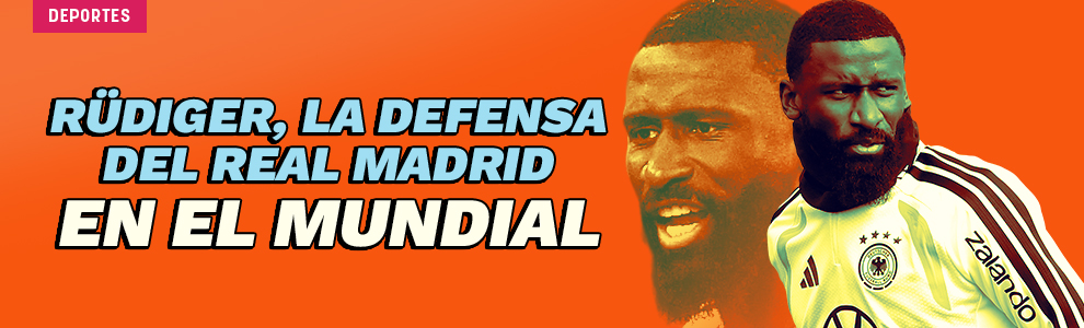 Rüdiger pone a prueba la defensa del Real Madrid en el Mundial