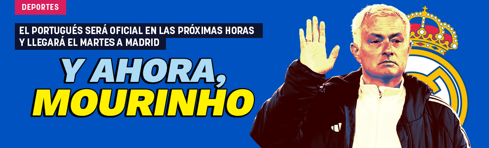 Y ahora, Mourinho