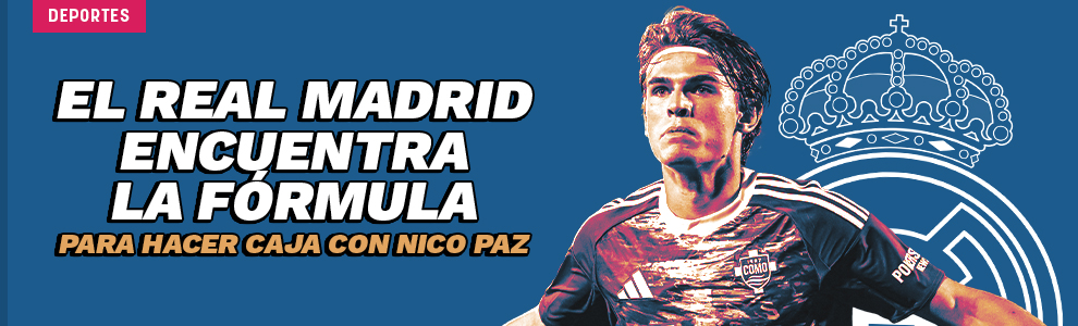 El Real Madrid encuentra la fórmula para hacer caja con Nico Paz: compra, cesión y venta futura