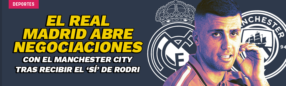 El Real Madrid abre negociaciones con el Manchester City tras recibir el ‘sí’ de Rodri