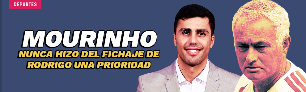 Mourinho nunca hizo del fichaje de Rodrigo una prioridad