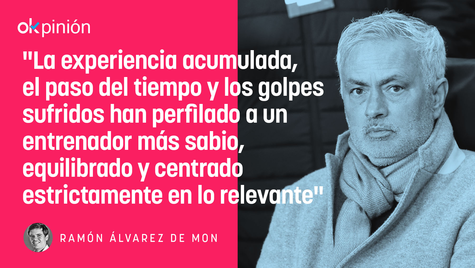 Un Mourinho muy distinto