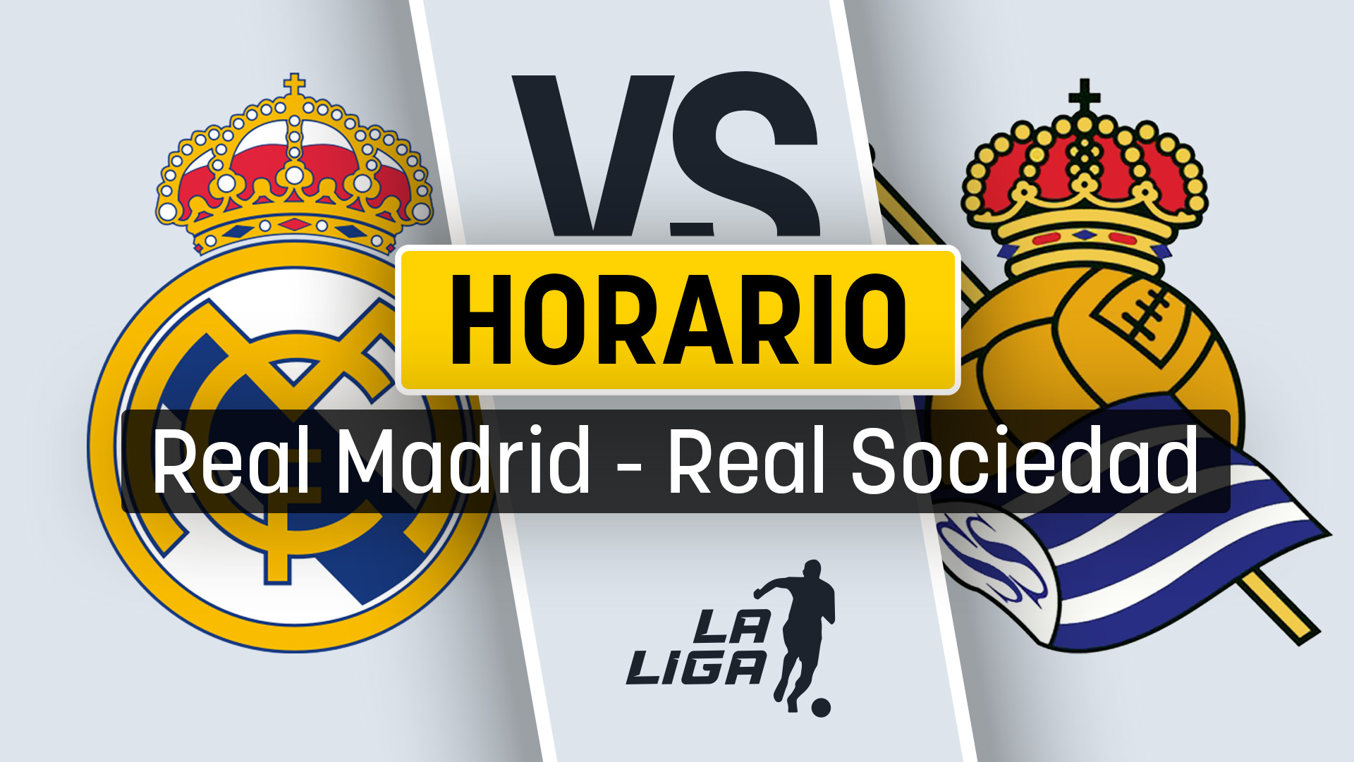 Real Madrid Real Sociedad horario