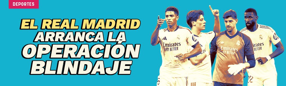El Real Madrid arranca la operación blindaje