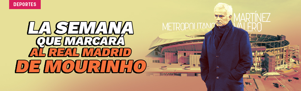 La semana que marcará al Real Madrid de Mourinho