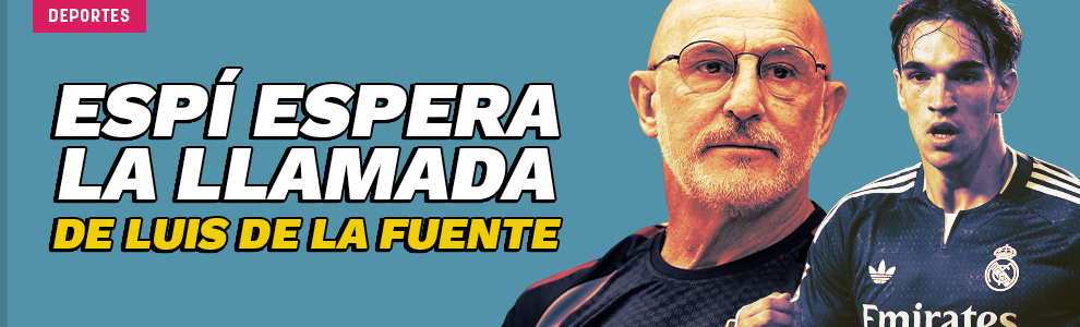 Espí espera la llamada de Luis de la Fuente