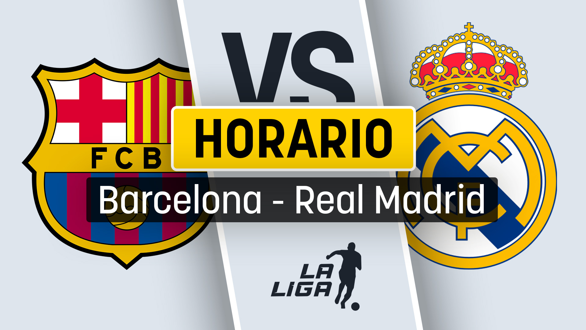 Barcelona Real Madrid horario