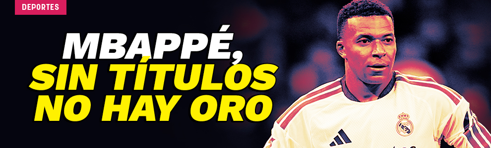 Mbappé, sin títulos no hay oro