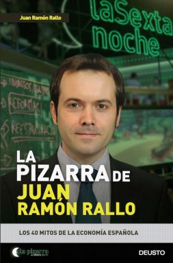 Portada de 'La pizarra de Juan Ramón Rallo'.