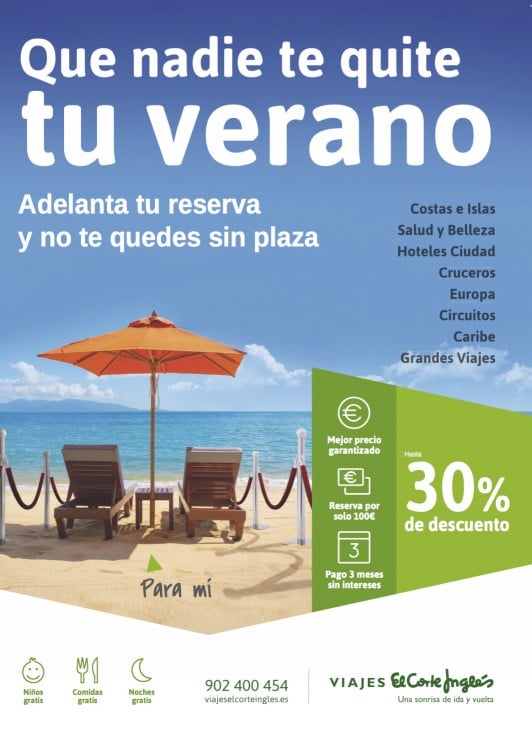 Viajes El Corte Inglés lanza su campaña “que te quite tu verano” para garantizar las vacaciones de sus clientes