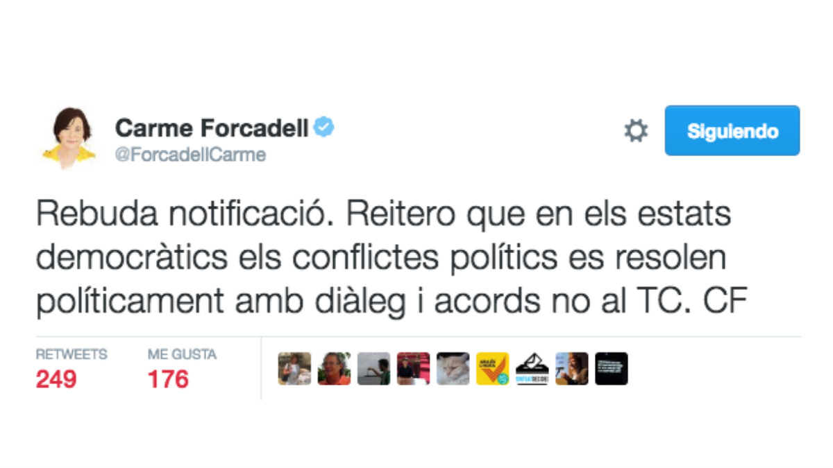 Este es el mensaje que ha subido a su cuenta de Twitter Forcadell, después de haber recibido la notificación del TC.