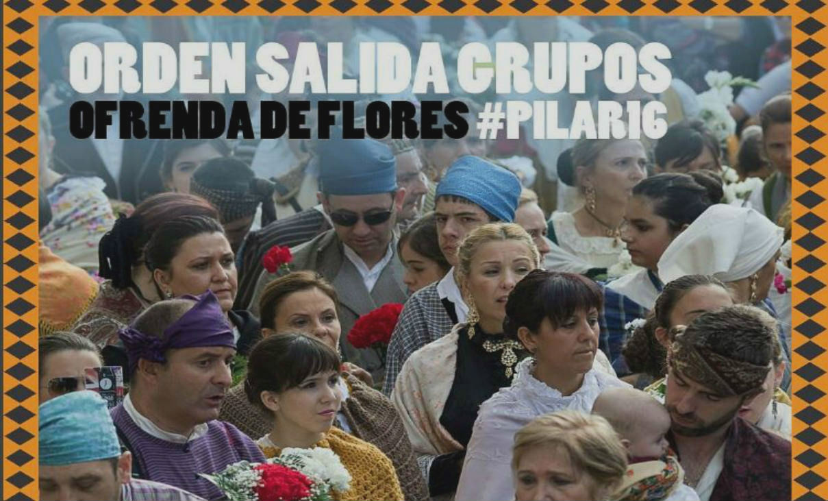 Orden Ofrenda de Flores Fiestas del Pilar 2016