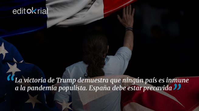 La pesadilla populista es una realidad