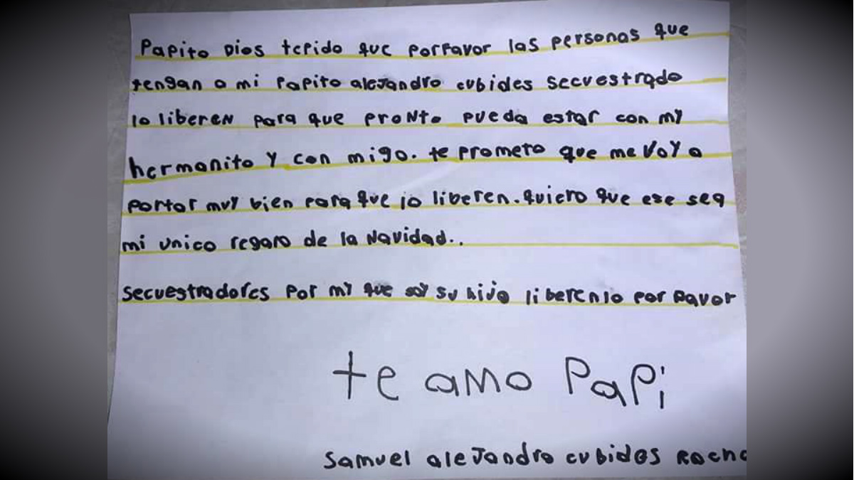 Carta de Samuel Cubides, de 7años, pidiendo a Dios que los secuestradores de su padre, Alejandro Cubides, lo liberen pronto.
