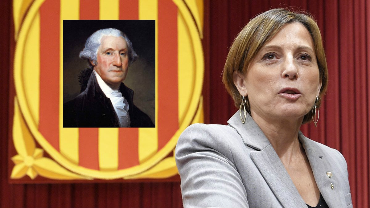 Carme Forcadell, presidenta del Parlamento de Cataluña, y Geroge Washington, primer presidente de EEUU.