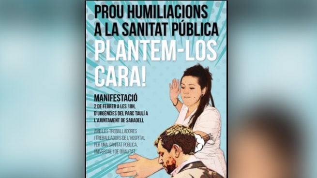 La CUP apadrina una marcha contra los recortes en sanidad con carteles en los que se pega al consejero de Sanidad