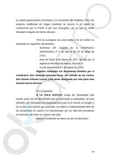 Petición de archivo del presidente de Murcia sobre el 'caso Auditorio'.