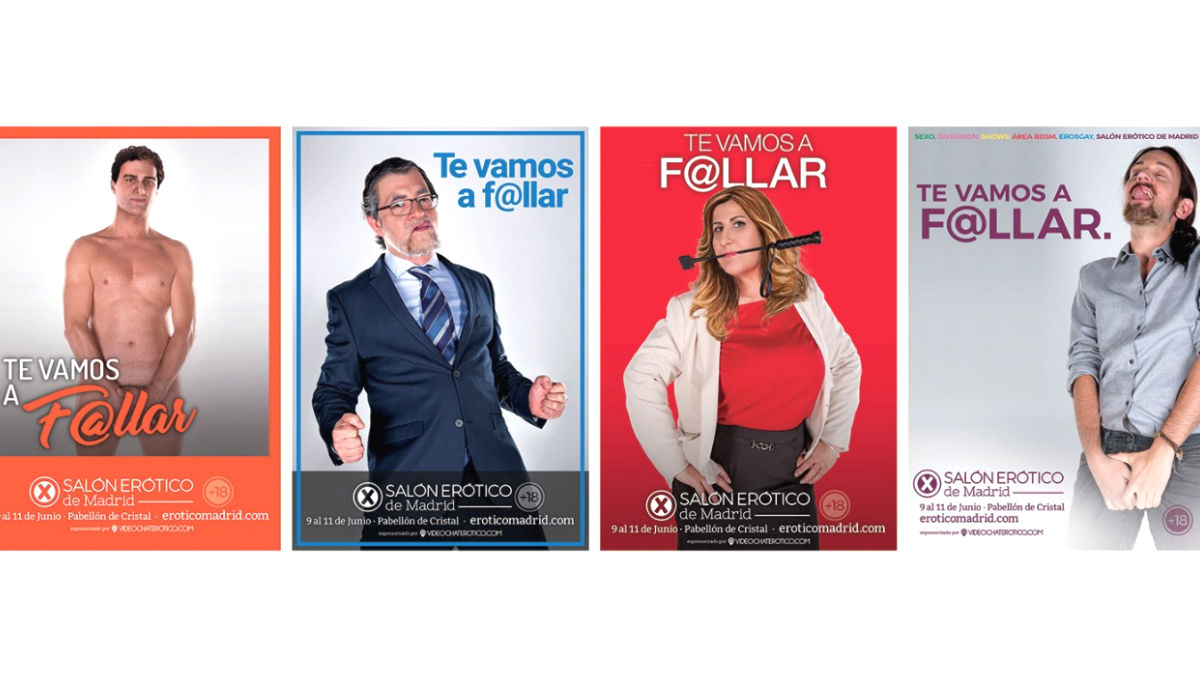 El Salón Erótico de Madrid ha lanzado una campaña publicitaria en la que aparecen varios líderes de los principales partidos políticos de nuestro país en actitud provocativa y libidinosa, bajo el lema «te vamos a f@llar» (Foto: Twitter)