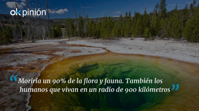 Yellowstone: el volcán que puede cambiar el mundo