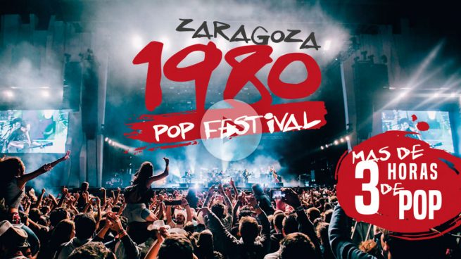 Zaragoza 1980 Pop Festival en las Fiestas del Pilar 2017