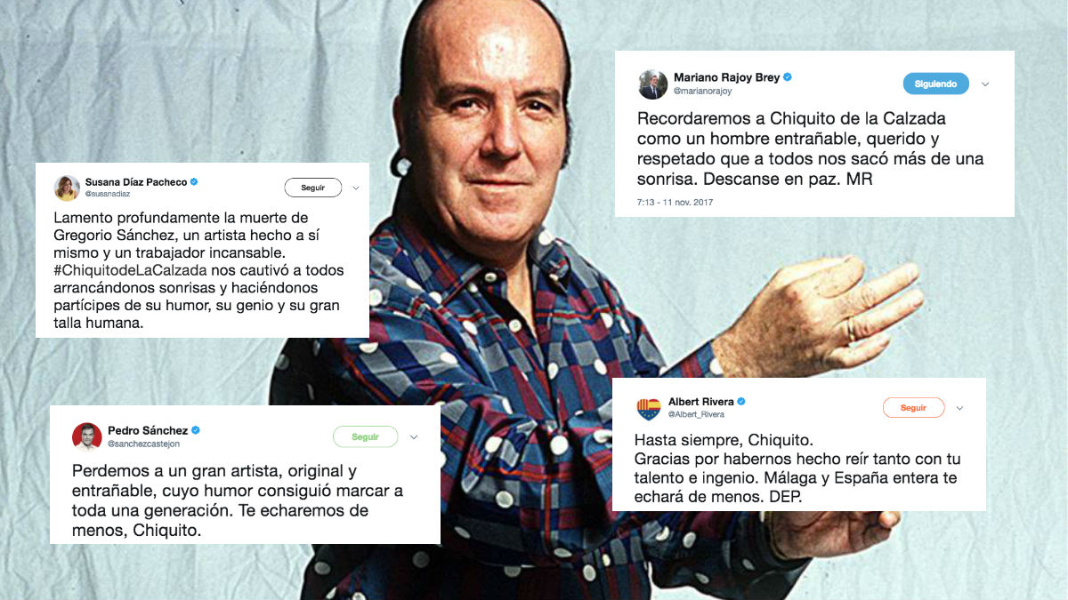 Los políticos españoles lamentan la muerte del humorista Chiquito de la Calzada.