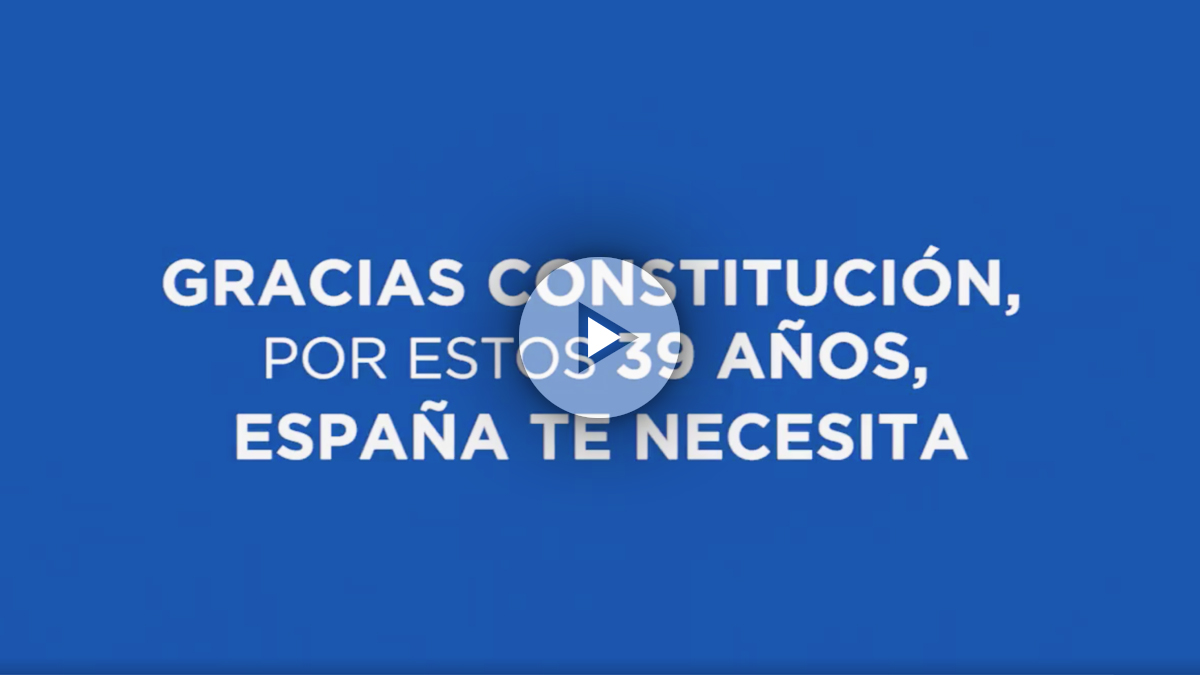 Mensaje del PP en su vídeo homenaje a la Constitución.
