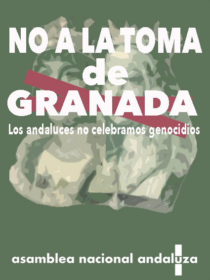 Cartel de la ANA contra la fiesta de la Toma de Granada