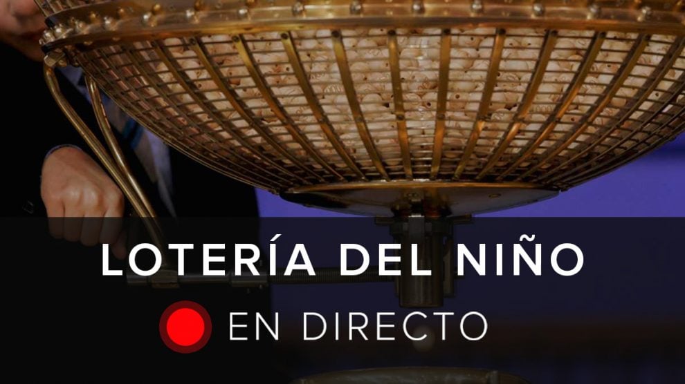 Sigue en directo la Lotería del Niño 2018.
