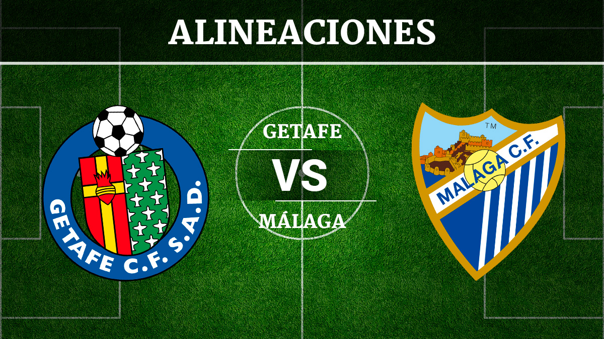 Consulta las posibles alineaciones del Getafe vs Málaga