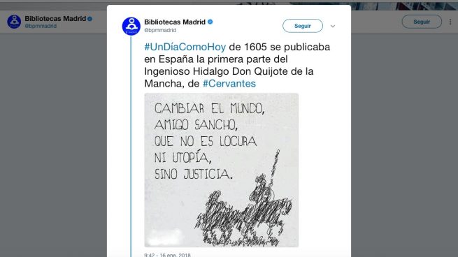 Las bibliotecas de Carmena tuitean una frase falsa de El Quijote y los usuarios le sacan los colores