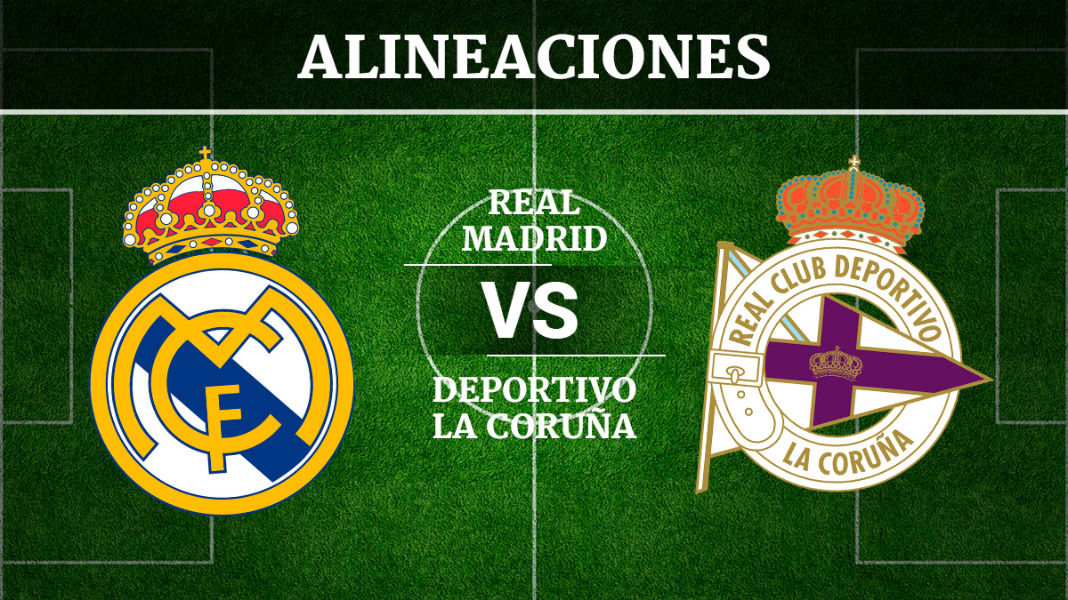 Consulta las posibles alineaciones del Real Madrid vs Deportivo de la Coruña