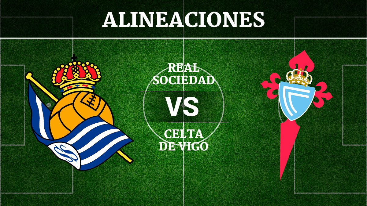Consulta las posibles alineaciones del Real Sociedad vs Celta de Vigo