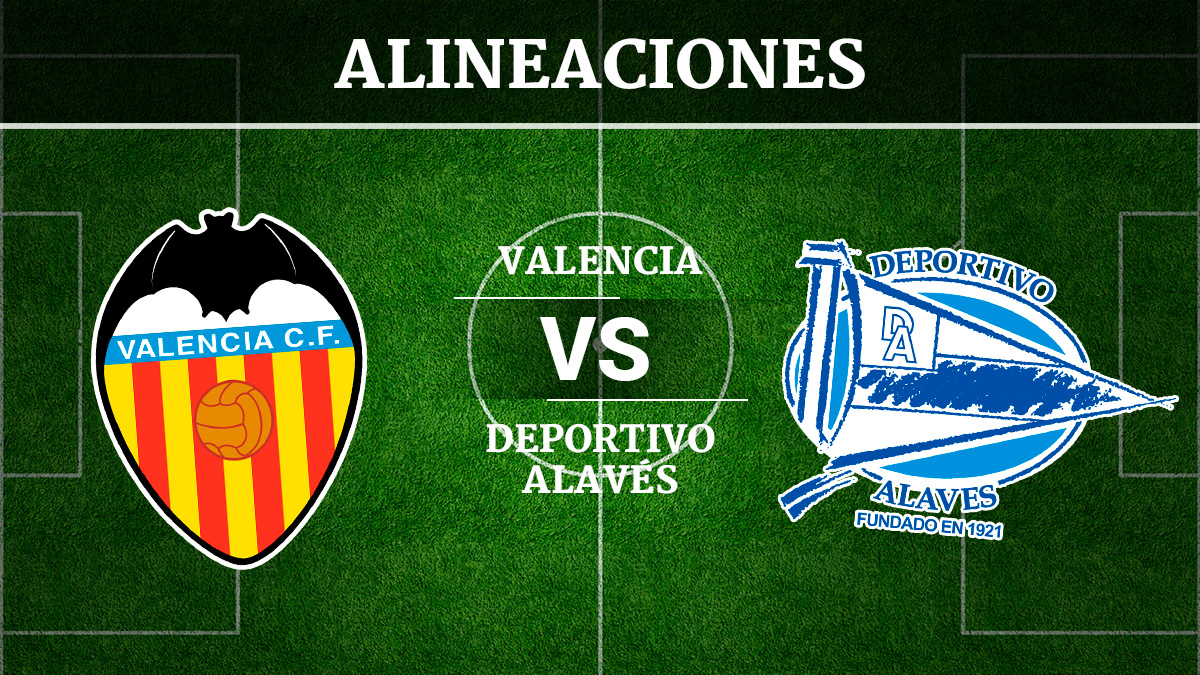 Consulta las posibles alineaciones del Valencia vs Alavés