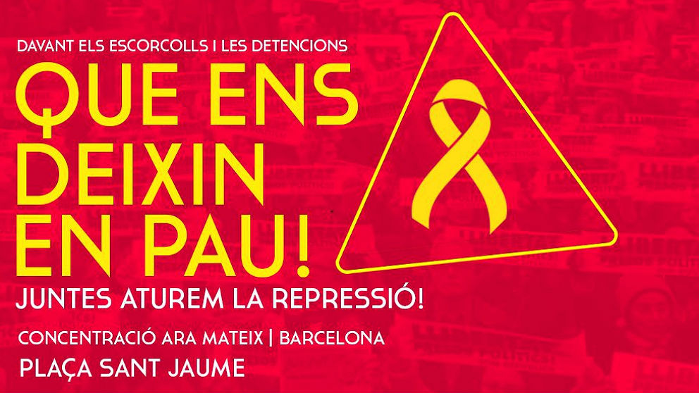 Cartel de la CUP convocando a una concentración contra las acciones judiciales por la investigación del golpe independentista.