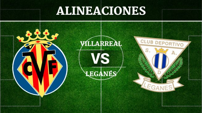 Villarreal vs Leganés