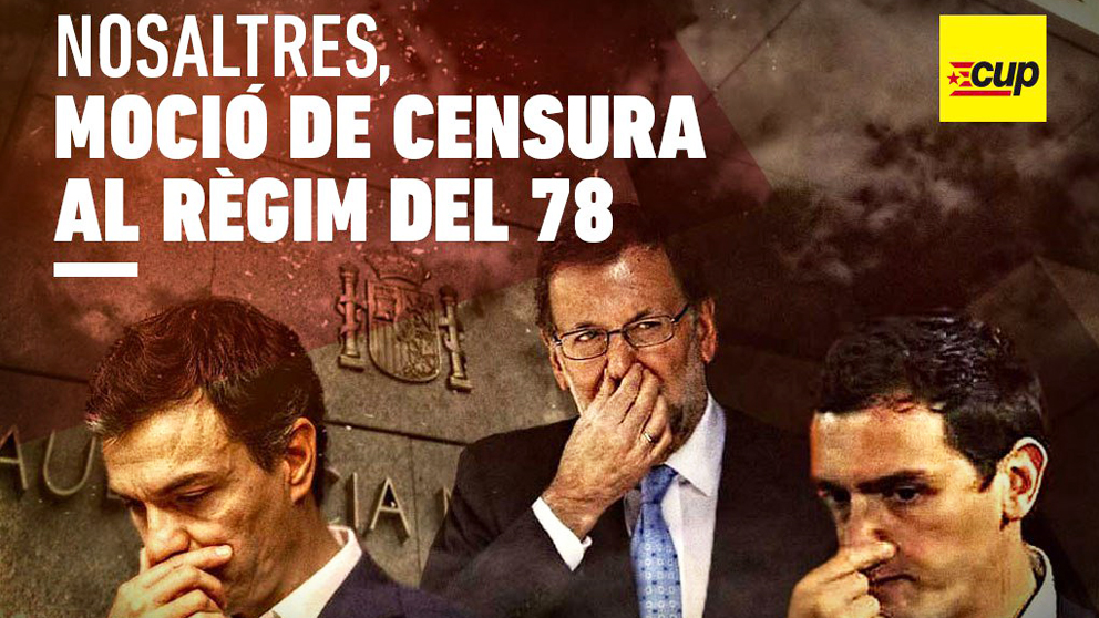Imagen de la CUP contra la moción de censura.