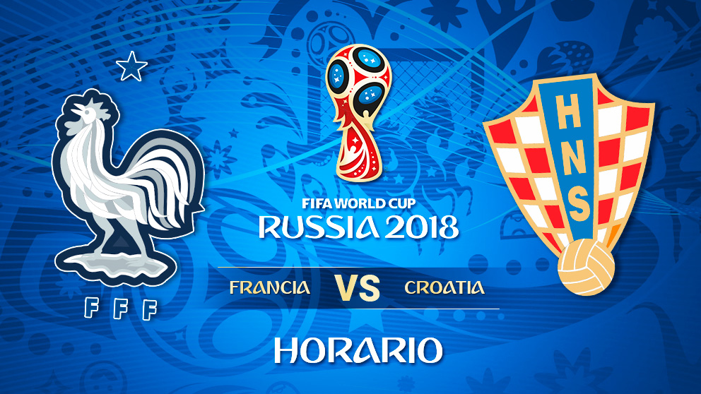 Mundial 2018: Francia – Croacia | Horario Final Mundial de Rusia.