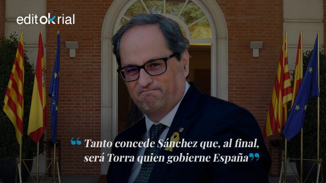 Torra gobierna España