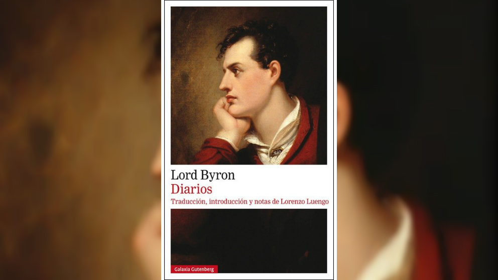 Diarios de Lord Byron (Galaxia Gutenberg).