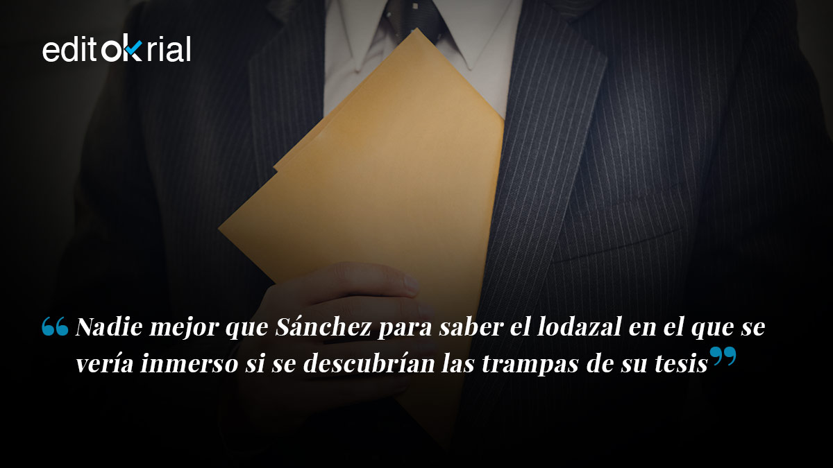 Ahora está totalmente claro por qué Sánchez escondía la tesis