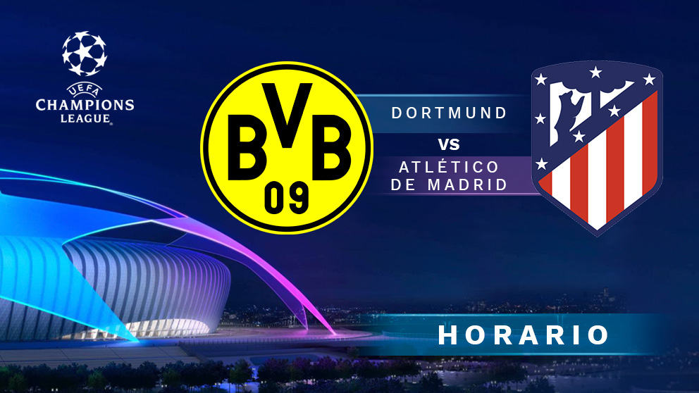 Borussia Dortmund – Atlético de Madrid: Champions League 2018-19